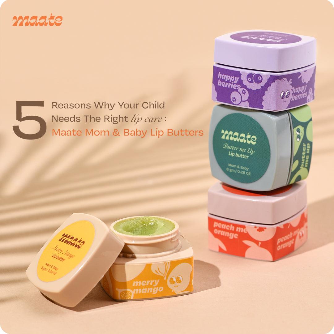 5 Reasons Why Your Child Needs The Right Lip Care: Maate Mom & Baby Lip Butters