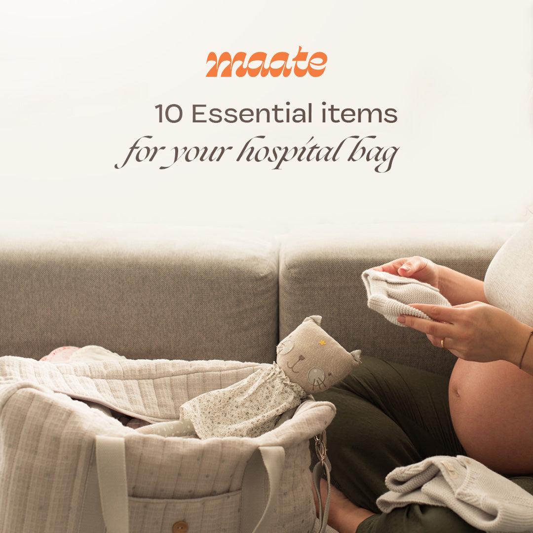 10 Essential items for your Hospital bag