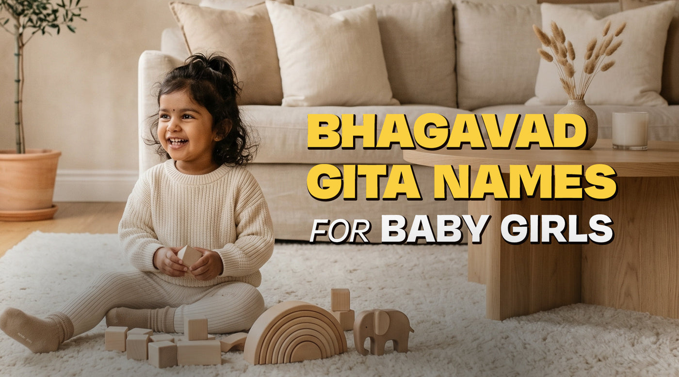 Bhagavad Gita Names for Baby Girl: Meaningful, Spiritual, and Timeless Choices for Modern Parents