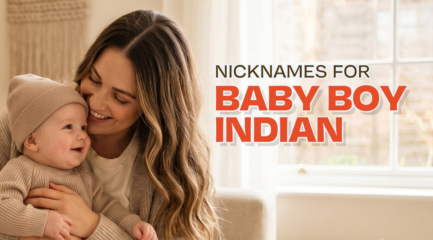 nicknames for baby boy indian